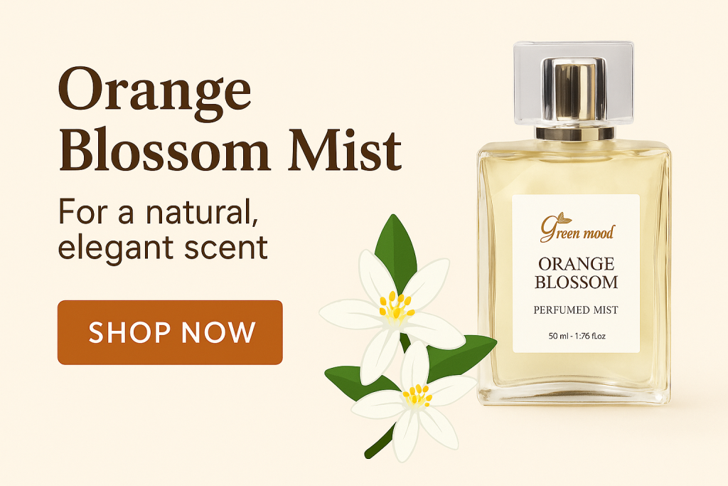 GreenMood Orange Blossom Perfumed Mist – natural orange blossom body spray with elegant floral fragrance