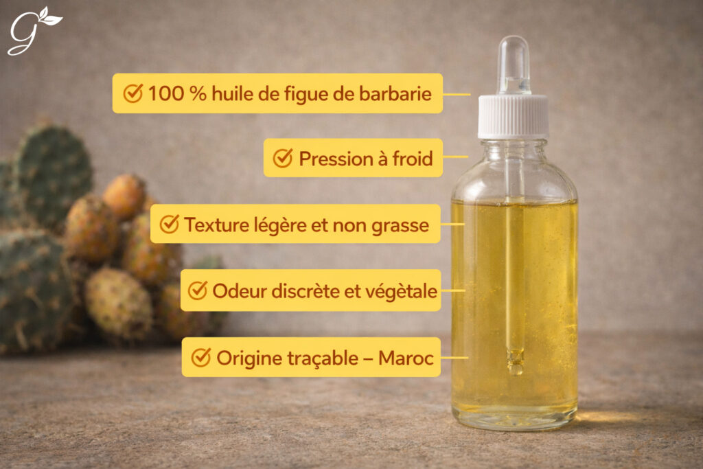 repères de qualité pour une huile de figue de barbarie pure et authentique