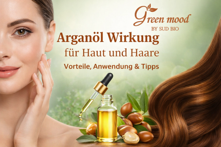 Arganöl Wirkung für Haut und Haare natürliche Pflege Green Mood